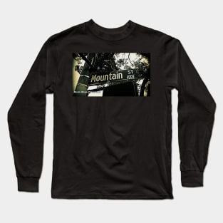 Mountain Street, Pasadena, California by Mistah Wilson Long Sleeve T-Shirt